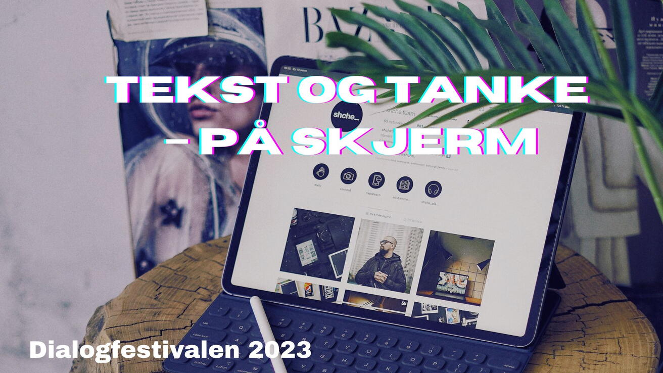 Tekst og tanke på skjerm